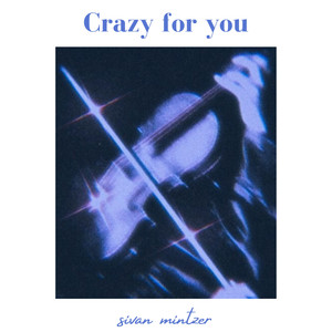 Crazy for You