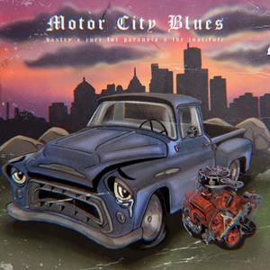 Motor City Blues (feat. Cure for Paranoia & Baxley) [Explicit]