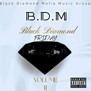 BLACK DIAMOND FRIDAY VOL 2 (Explicit)