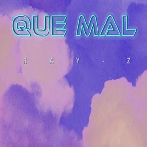 Que mal (Explicit)