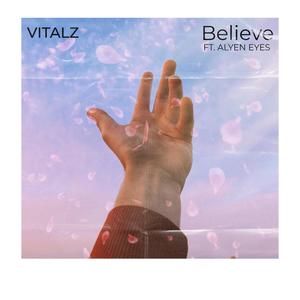 Believe(feat. ALYEN EYES)