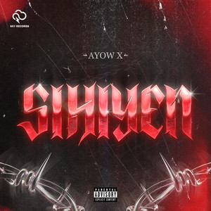 SIHIYEN (Explicit)