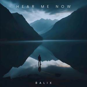Hear Me Now