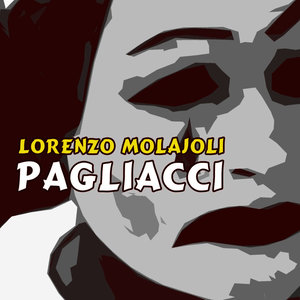 Leoncavallo: Pagliacci (雷昂卡伐洛：丑角)