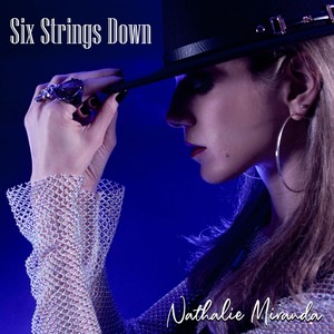 Six Strings Down