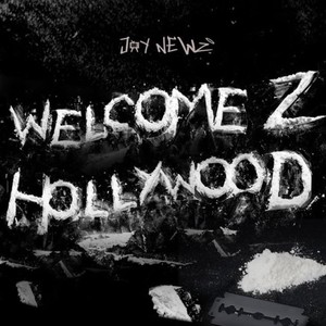 Welcome 2 Hollywood (Explicit)