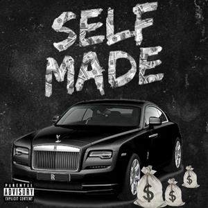 Self Made (feat. Atm Don) (Explicit)