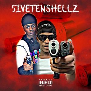 5ivetenShellz (feat. Shellzo) [Explicit]