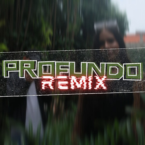 Profundo (Remix)