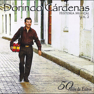 Dorindo Cardenas Historia Musical Vol. 2