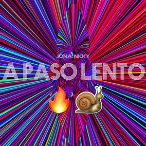 A Paso Lento (Explicit)