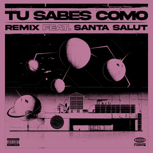 TU SABES COMO (Remix)