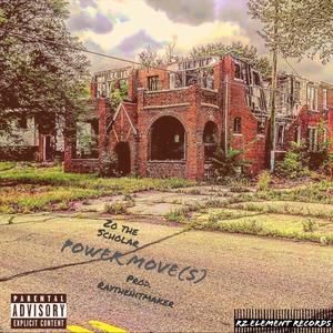 Power Move(s) Ep [Explicit]