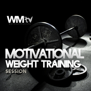 MOTIVATIONAL WEIGHT TRAINING SESSION