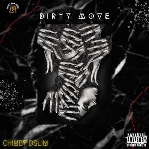 Dirty Move (Explicit)