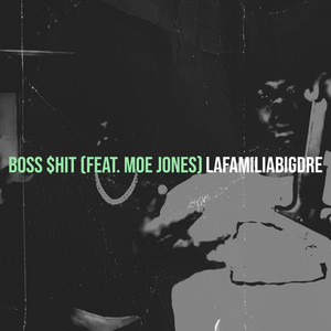 Boss $Hit (Explicit)