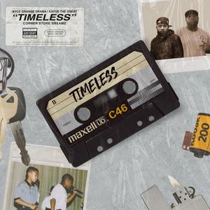 Timeless (Explicit)