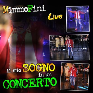 Il mio sogno in un concerto(Live)