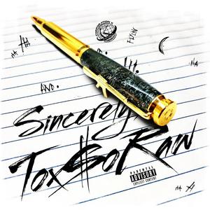 Toxo Reyes - Born To Put On (Explicit)