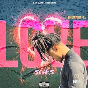 Love Scars (Explicit)