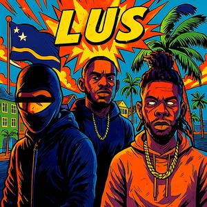 Lus (feat. Lil Homie & Eyes)