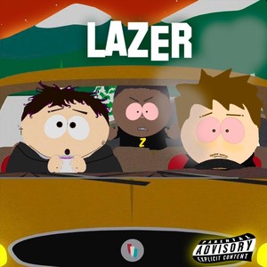 Lazer (Explicit)