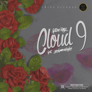 Cloud 9 (feat. YourFamousPlayBEE) (Explicit)