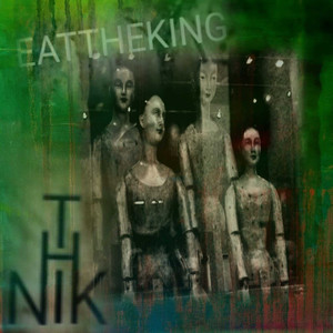 Eat the King (Explicit)