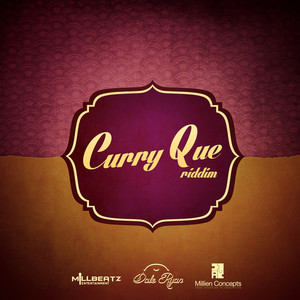 Curry Que Riddim