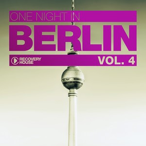 One Night In Berlin, Vol. 4