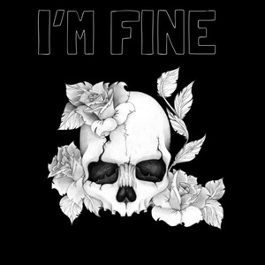 I'm Fine