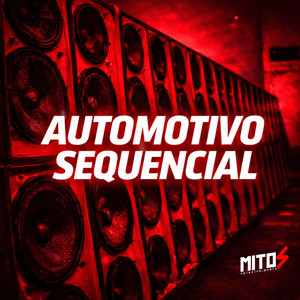 Automotivo Sequencial (Explicit)