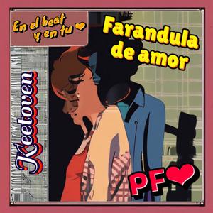 FARANDULA DE AMOR