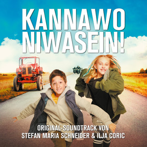 Kannawoniwasein! (Original Motion Picture Soundtrack) (Kannawoniwasein! 电影原声带)