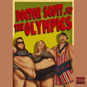 Doctor Scott at the Olympics (Explicit)