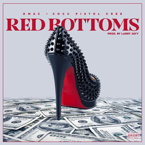 Red Bottoms (Explicit)