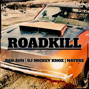 Roadkill (Explicit)