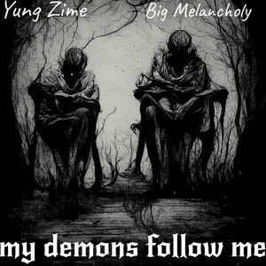 Mydemonsfollowme (Explicit)