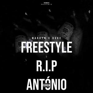 (FREESTYLE) R.I.P ANTÓNIO (Explicit)