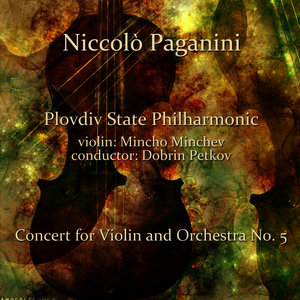 Niccolò Paganini: Concert for Violin and Orchestra No. 5 in A Minor