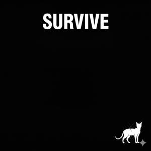 Survive