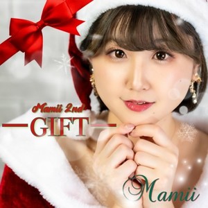 Mamii 2nd ーGIFTー