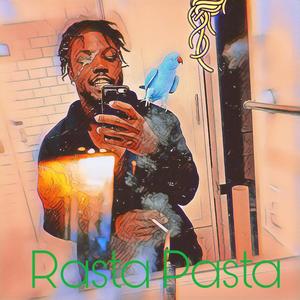 Rasta Pasta (Explicit)