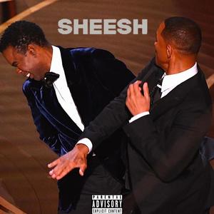 SHEESH (Explicit)