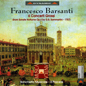 Concerto Grosso No. 6 in E Major (arr. of Sammartini's 6 Sonata notturnos, Op. 6) - I. Pastorale (第一乐章 田园曲)