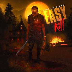 Easy Kill (Explicit)