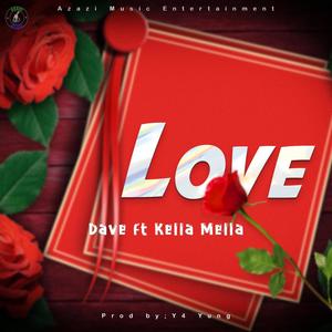 Love (feat. Kella Mella)