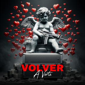 VOLVER A VERTE (feat. Desakato, Zkary OG & OZAK EL FATHER) [Explicit]