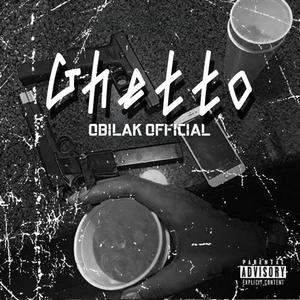 Ghetto (Explicit)