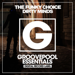 Dirty Minds (Instrumental Mix)